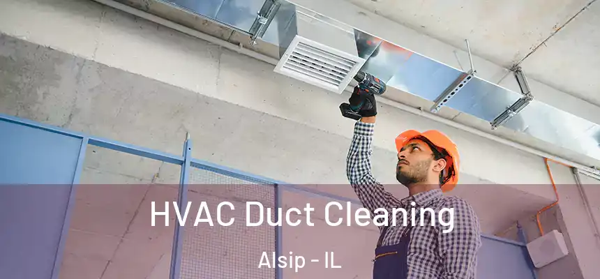  HVAC Duct Cleaning Alsip - IL