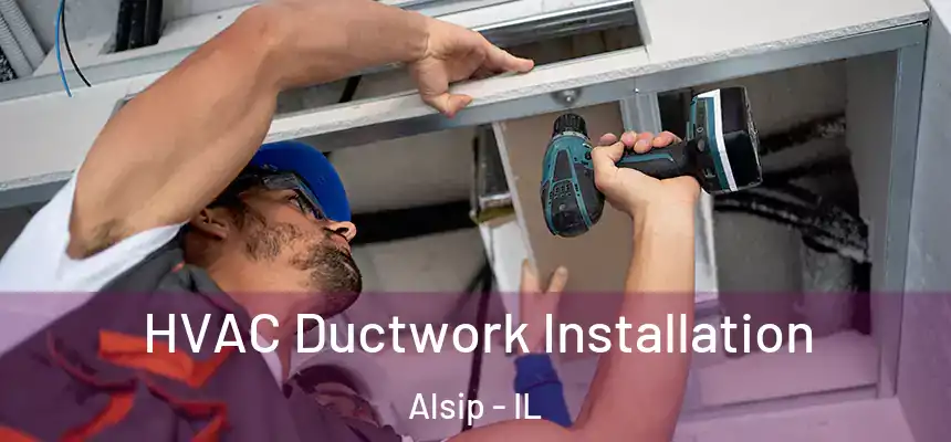 HVAC Ductwork Installation Alsip - IL
